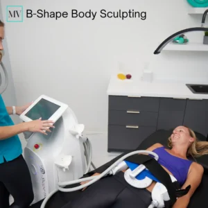 B-Shape Body Sculpting - Mejor Vida Medical Spa